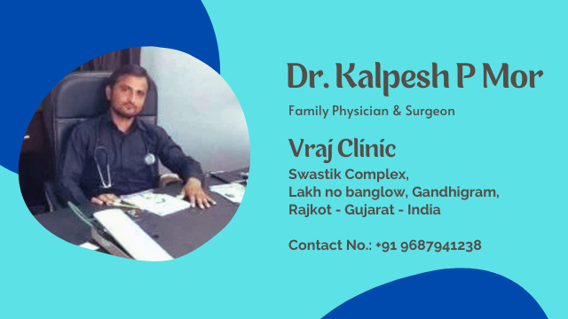 Dr. Kalpesh P Mor, Vraj Clinic Rajkot - Service during Corona Pandemic