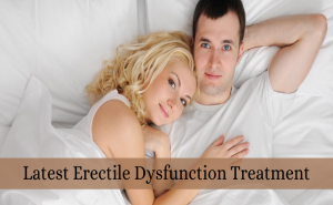 What are the Latest Treatment Options for Erectile Dysfunction